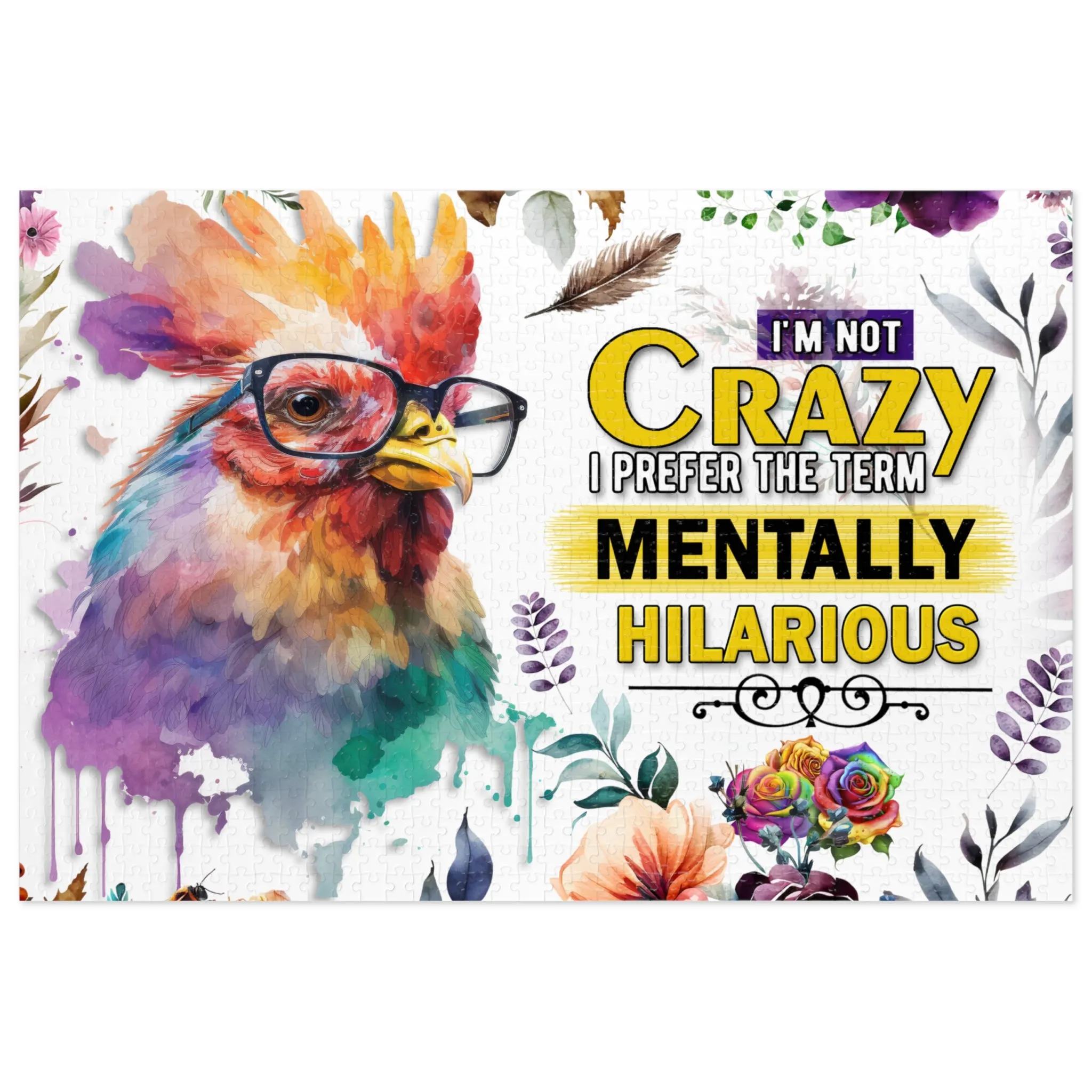 Puzzle, Chicken/Rooster, I am not Crazy I prefer the term Mentally Hilarious, Personalised/Non-Personalised (30, 110, 252, 500,1000-Piece) awd-641